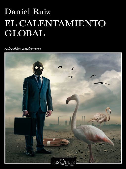 Title details for El calentamiento global by Daniel Ruiz - Available